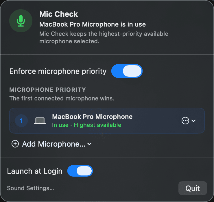 Mic Check menu: Enforce microphone priority on; MacBook Pro Microphone ranked 1, in use, highest available